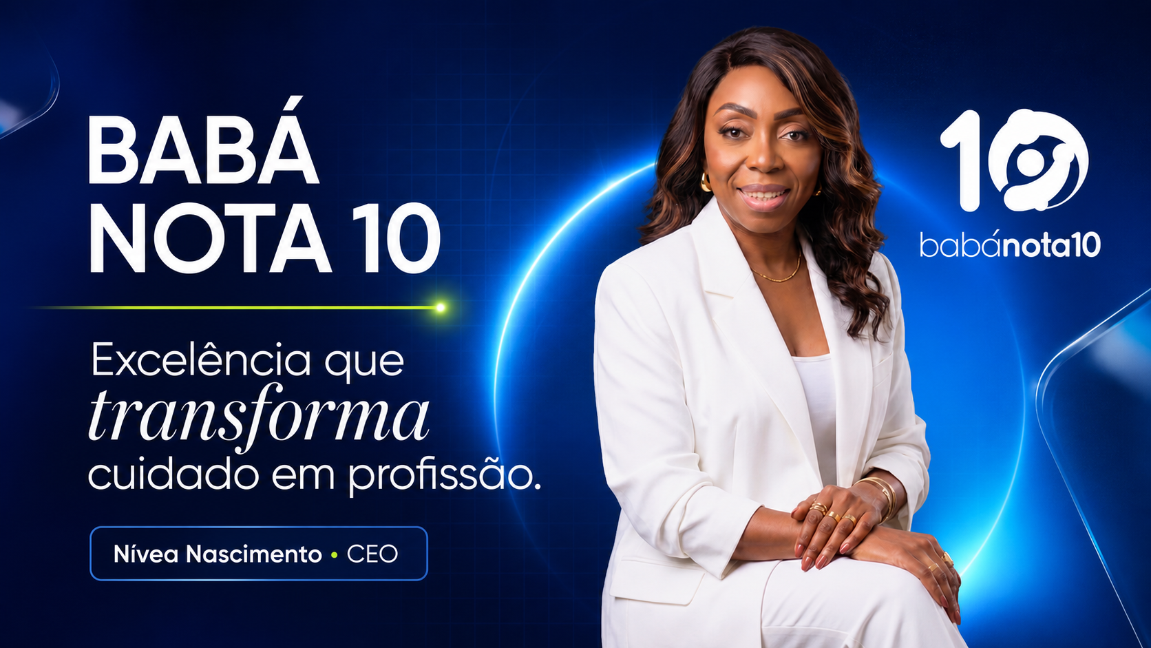 Banner Babá Nota 10 com Nívea Nascimento e a mensagem: excelência que transforma cuidado em profissão
